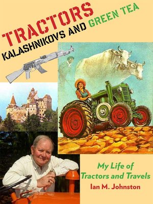 cover image of Tractors, Kalashnikovs and Green Tea